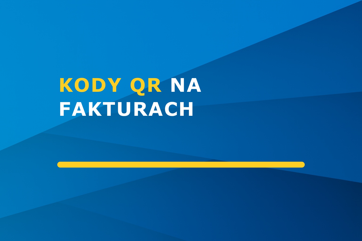 Kody QR na fakturach – szybkie płatności i nowoczesna obsługa klienta